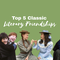 Top 5 Classic Literary Friendships